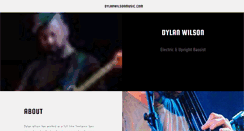 Desktop Screenshot of dylanwilsonmusic.com